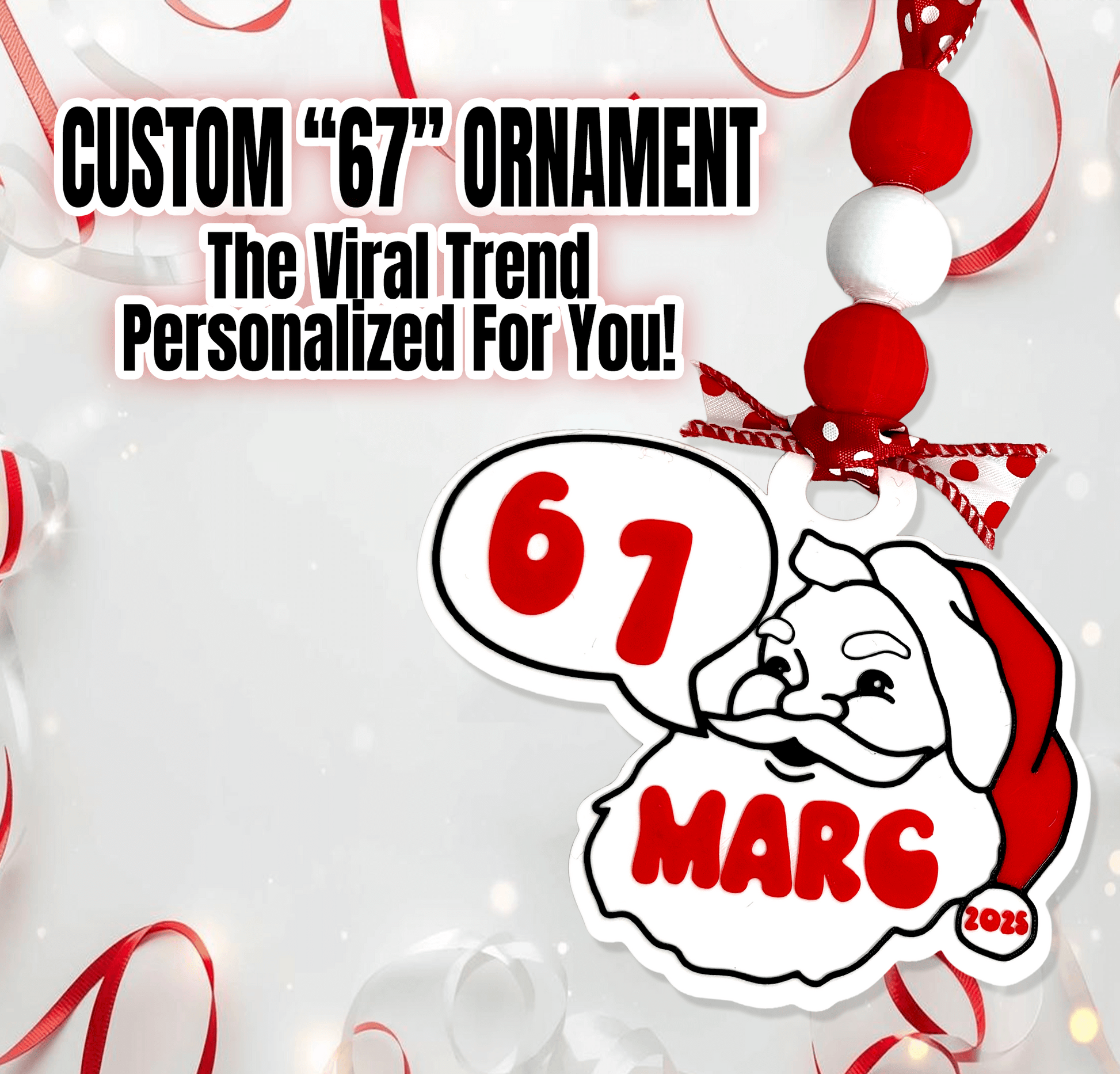 Viral 67 trend ornament personalized with name and year – handmade Christmas gift